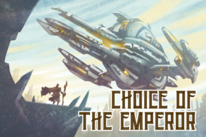 Choice of the Emperor