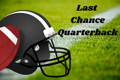 Last Chance Quarterback