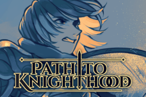 Path to Knighthood