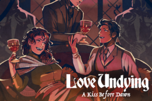 Love Undying: A Kiss Before Dawn