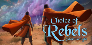 Choice of Rebels: Stormwright
