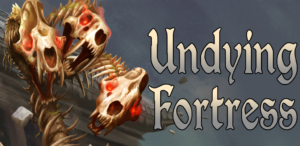 Undying Fortress