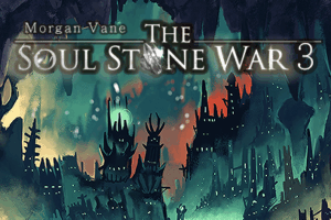 The Soul Stone War 3