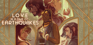 Love in a Time of Earthquakes