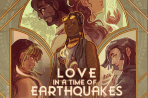 Love in a Time of Earthquakes