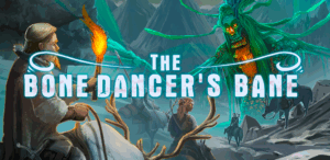 Bone Dancer's Bane