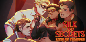 Silk and Secrets: Rites of Pleasure