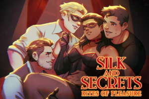 Silk and Secrets: Rites of Pleasure